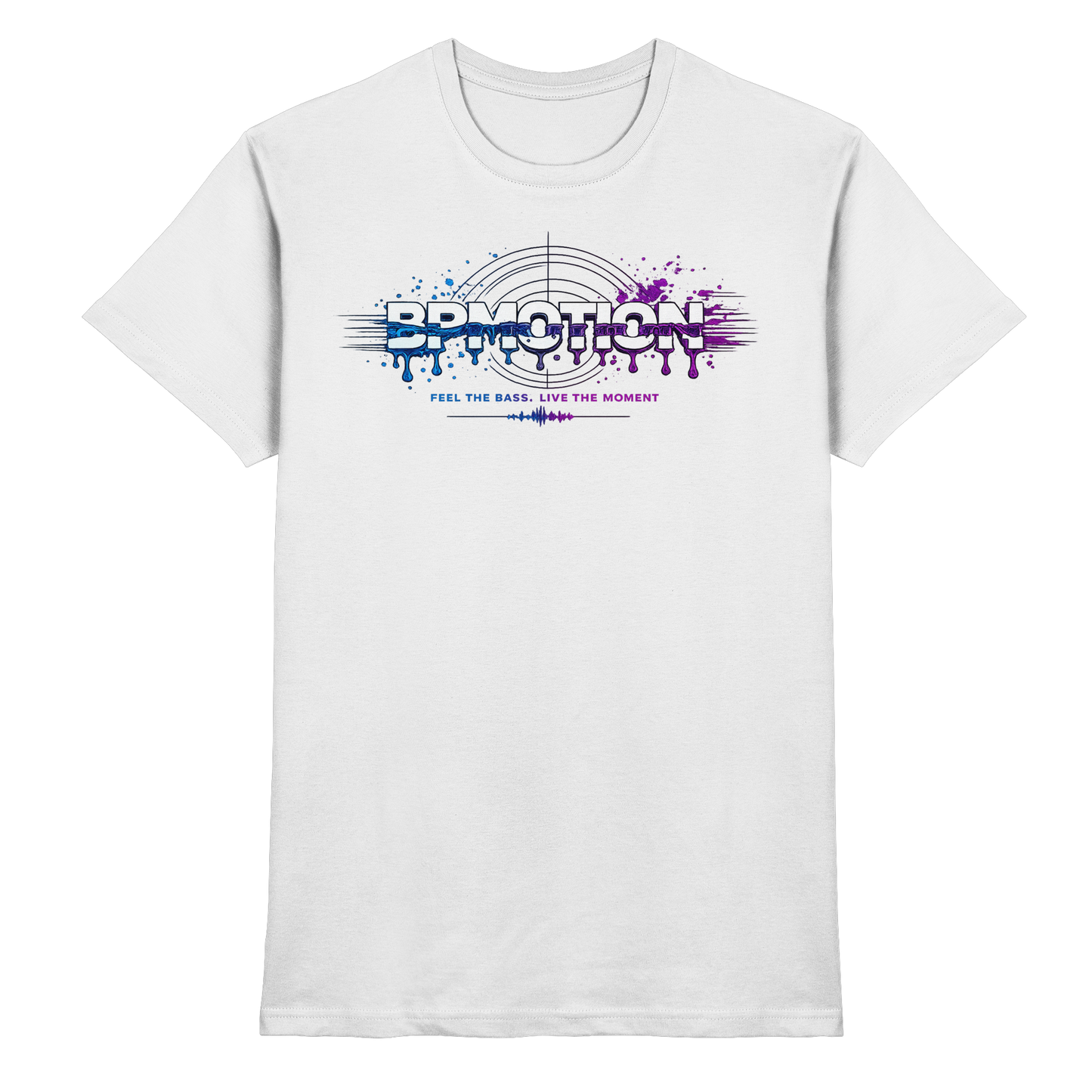 BPMOTION – Feel The Bass - Premium Shirt
